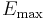 $E_\mathrm{max}$