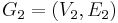 $G_2 = (V_2, E_2)$